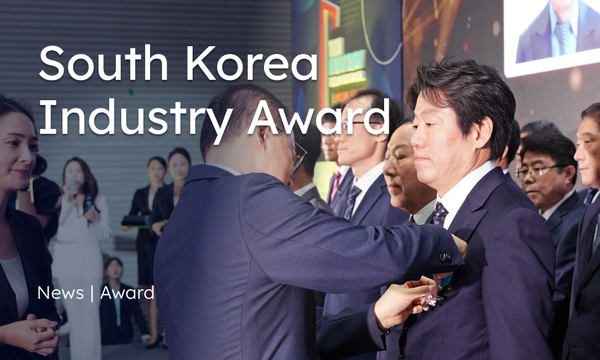Award | Managing Director Receives Top Honor Award for Contribution to the Korean Industry 소재부품장비 산업포장 수상