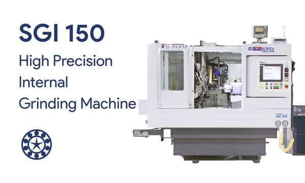 Insight | Meet the SGI 150 Internal Grinding Machine