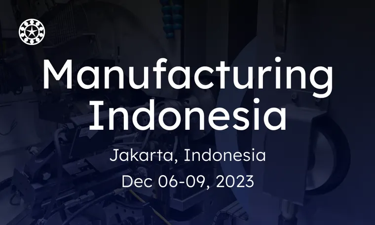 News | Manufacturing Expo, Indonesia 2023